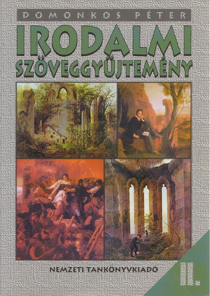 Domonkos Péter - Irodalmi szöveggyűjtemény II. [antikvár]