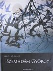 Szeifert Judit - Szemadám György [antikvár]
