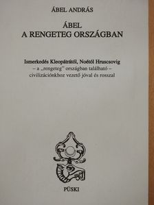 Ábel András - Ábel a rengeteg országban (dedikált példány) [antikvár]