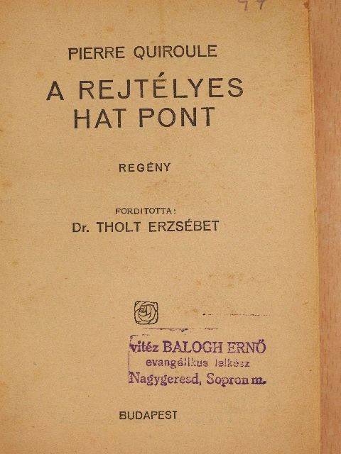 E. Phillips Oppenheim - A rejtélyes hat pont/A baljóslatu mosoly [antikvár]