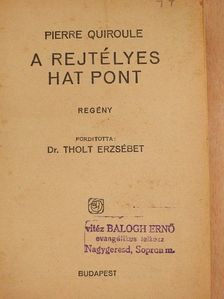E. Phillips Oppenheim - A rejtélyes hat pont/A baljóslatu mosoly [antikvár]