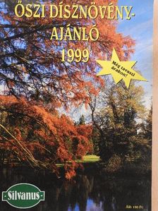 Őszi dísznövényajánló 1999 [antikvár]