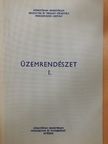 Üzemrendészet I. [antikvár]