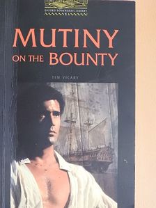 Tim Vicary - Mutiny on the Bounty [antikvár]