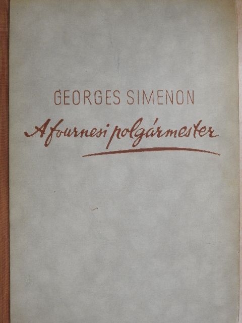 Georges Simenon - A furnesi polgármester [antikvár]