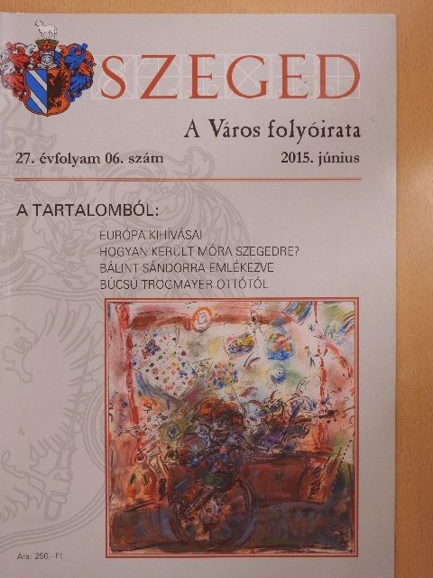 Fejér Ádám - Szeged 2015. június [antikvár]