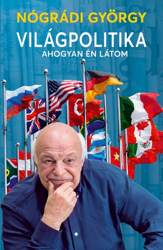 Nógrádi György - Világpolitika [eKönyv: epub, mobi]