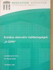 Dr. Márk Zsuzsa - Krónikus obstruktív tüdőbetegségek: "A COPD" [antikvár]