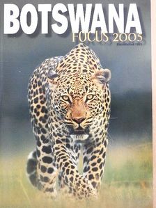 Botswana Focus 2005 [antikvár]