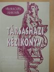 Csátaljay Zsuzsanna - Társasházi kézikönyv [antikvár]