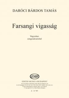 DARÓCI BÁRDOS TAMÁS - FARSANGI VIGASSÁG - VEGYESKARRA