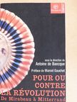 Pour ou contre la Révolution [antikvár]