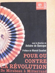 Pour ou contre la Révolution [antikvár]
