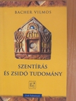 Bacher Vilmos - Szentírás és zsidó tudomány [antikvár]