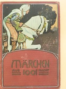 Marchen aus tausend und einer Nacht (gótbetűs) [antikvár]