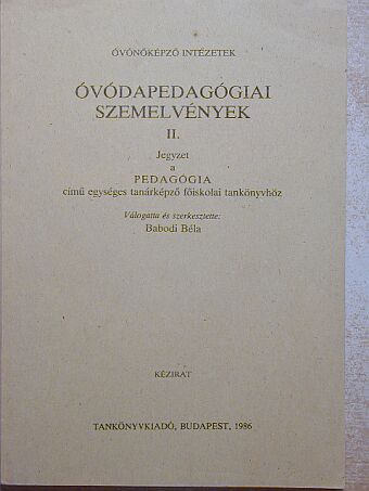 Dudás János - Óvodapedagógiai szemelvények II. [antikvár]