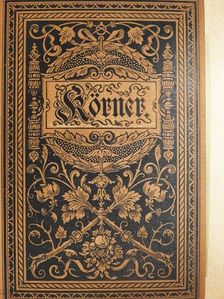 Theodor Körner - Theodor Körner's sämmtliche Werke (gótbetűs) [antikvár]
