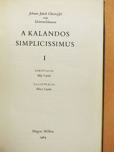 Johann Jakob Christoffel von Grimmelshausen - A kalandos Simplicissimus I. (töredék) [antikvár]