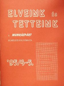 Kiss Arthur - Elveink és Tetteink 1995/4-5. [antikvár]