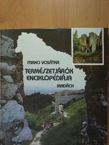 Mirko Vosátka - Természetjárók enciklopédiája [antikvár]