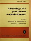 Fritz Künkel - Grundzüge der praktischen Seelenheilkunde [antikvár]