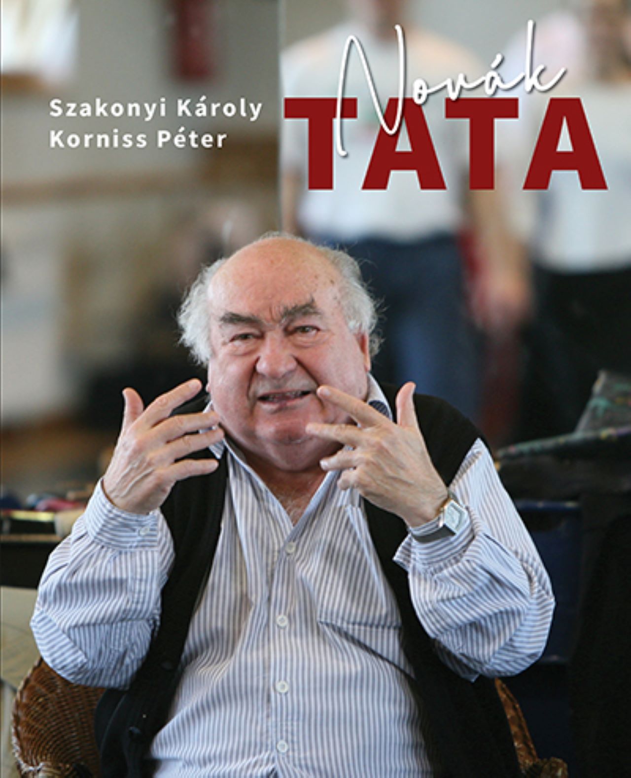 SZAKONYI KÁROLY - Novák TATA