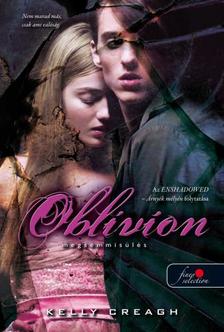 Kelly Creagh - Oblivion - Ébredés (Nevermore 3.) [szépséghibás]