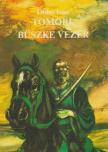 ORDAS IVÁN - Tomori, büszke vezér [antikvár]