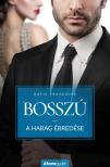 Katie Francoise - BOSSZÚ - A harag ébredése (dedikált) [antikvár]