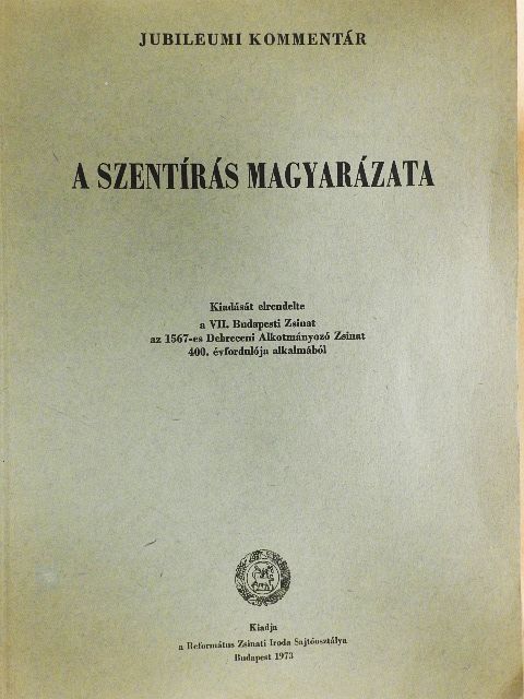 Dr. Kocsis Elemér - A szentírás magyarázata VII. (töredék) [antikvár]