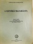 Dr. Kocsis Elemér - A szentírás magyarázata VII. (töredék) [antikvár]