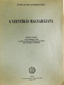 Dr. Kocsis Elemér - A szentírás magyarázata VII. (töredék) [antikvár]