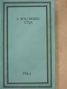 C'ui Si - A bölcsesség útja [antikvár]