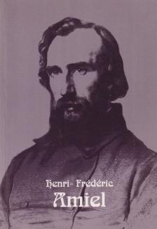Henri-Frédéric Amiel - Journal ​intime / Intim napló [antikvár]