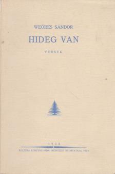 WEÖRES SÁNDOR - Hideg van (reprint) [antikvár]