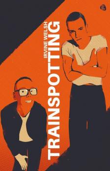 Irvine Welsh - Trainspotting [antikvár]