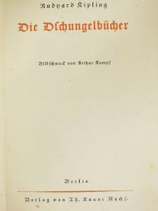 Rudyard Kipling - Die Dschungelbücher (gótbetűs) [antikvár]