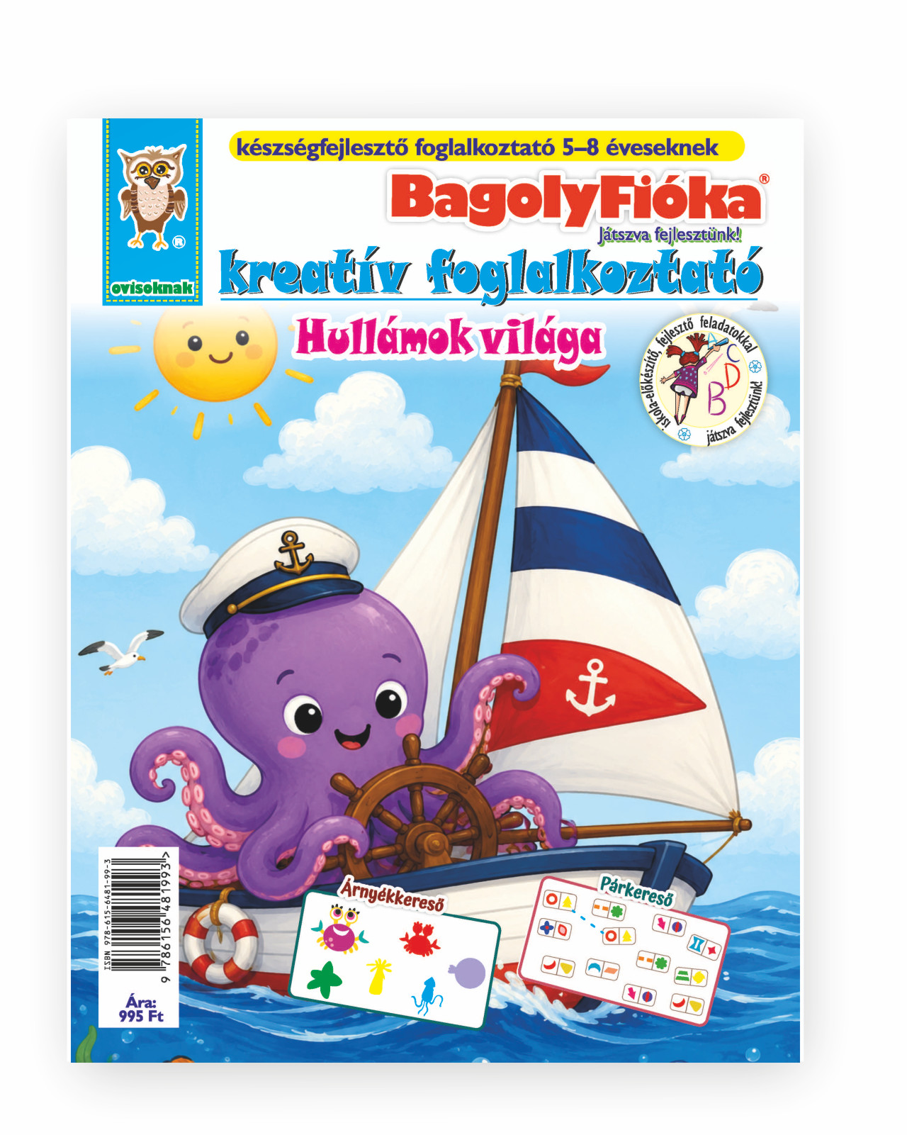 Jánossy Gábor[szerk.] - BagolyFióka kreatív foglalkoztató füzet - Hullámok világa