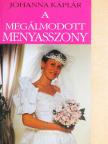 Johanna Káplár - A megálmodott menyasszony II. [antikvár]