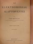 Vigh Bertalan - Az elektromosság alaptörvényei [antikvár]