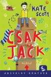Kate Scott - Csak Jack [antikvár]