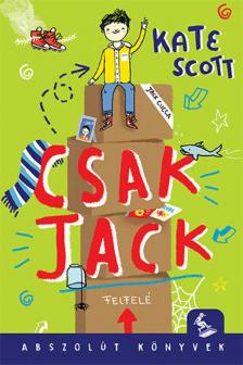 Kate Scott - Csak Jack [antikvár]