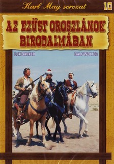 MIRAX BLUEBLACK - AZ EZÜST OROSZLÁNOK BIRODALMÁBAN - KARL MAY SOROZAT 10.