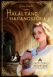 Edith Kneifl - Haláltánc harangszóra (Monarchia Krimik sorozat) [eKönyv: epub, mobi]