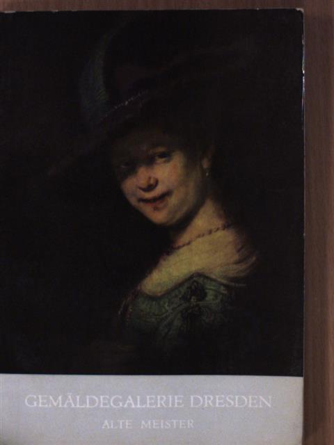 Gemäldegalerie Dresden Alte Meister [antikvár]