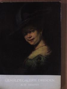 Gemäldegalerie Dresden Alte Meister [antikvár]