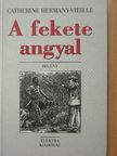 Catherine Hermany-Vieille - A fekete angyal [antikvár]