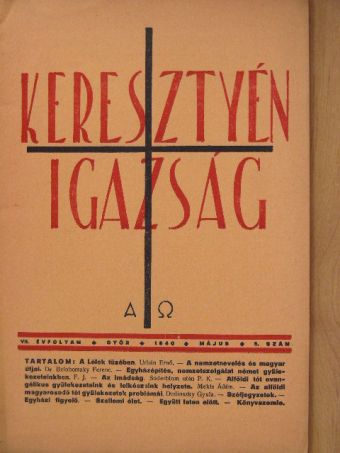 Dedinszky Gyula - Keresztyén Igazság 1940. május [antikvár]