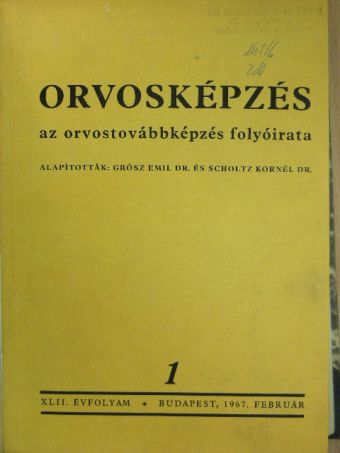 Dr. Angeli István - Orvosképzés 1967. január-december [antikvár]