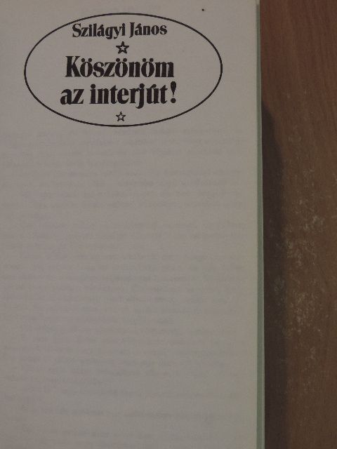 Albert Gábor - Köszönöm az interjút!/Hol vannak azok az oszlopok?/1934 [antikvár]